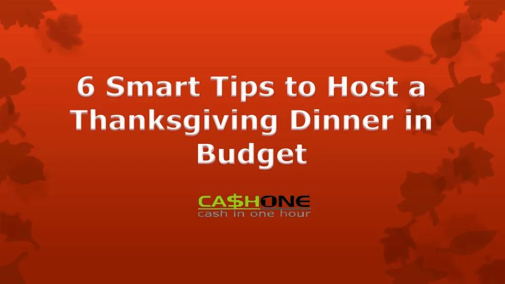 6 smart tips to host a thanksgiving dinner in budget