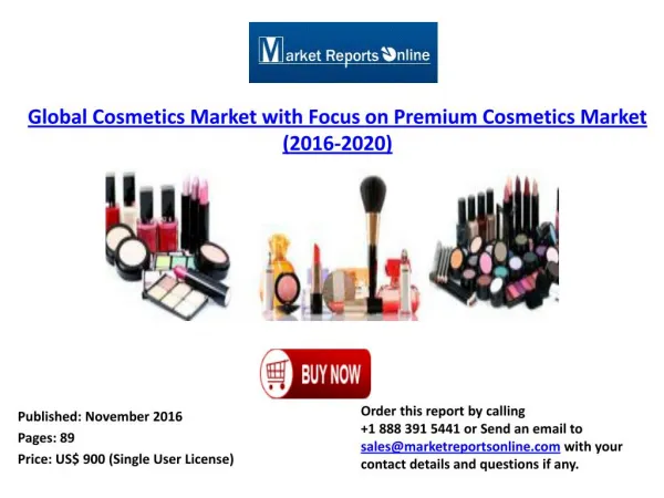 Cosmetics Market with Focus on Premium Cosmetics Market