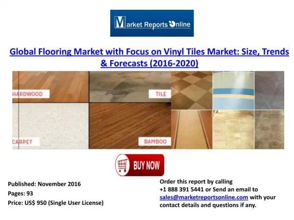 Global Flooring Market with Focus on Vinyl Tiles Market 2020 Forecasts