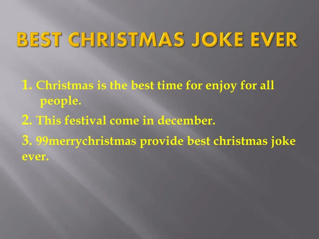 best christmas joke ever