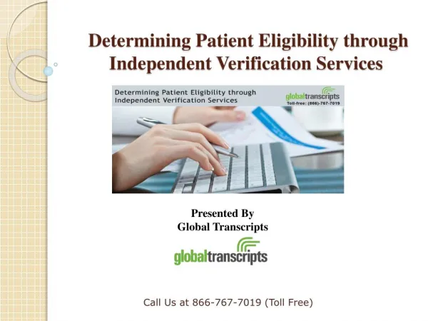 Determining Patient Eligibility through Independent Verification Services
