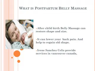 Know Advantage of postpartum Belly Massage - slide 1