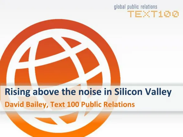 Rising above the noise in Silicon Valley