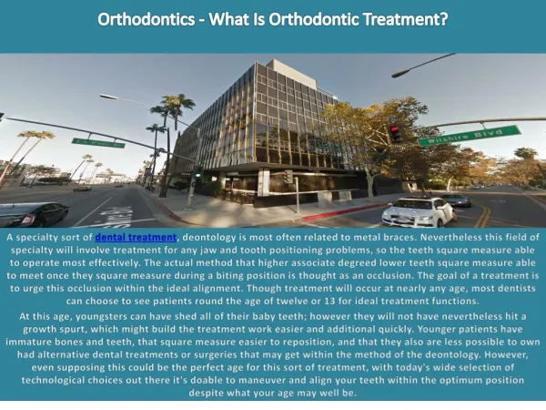 Orthodontics - What Is Orthodontic Treatment?