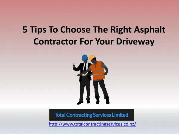 5 Tips To Choose The Right Asphalt Contractor