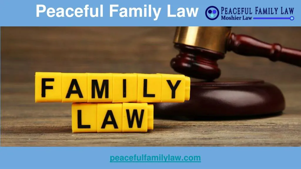 peaceful family law