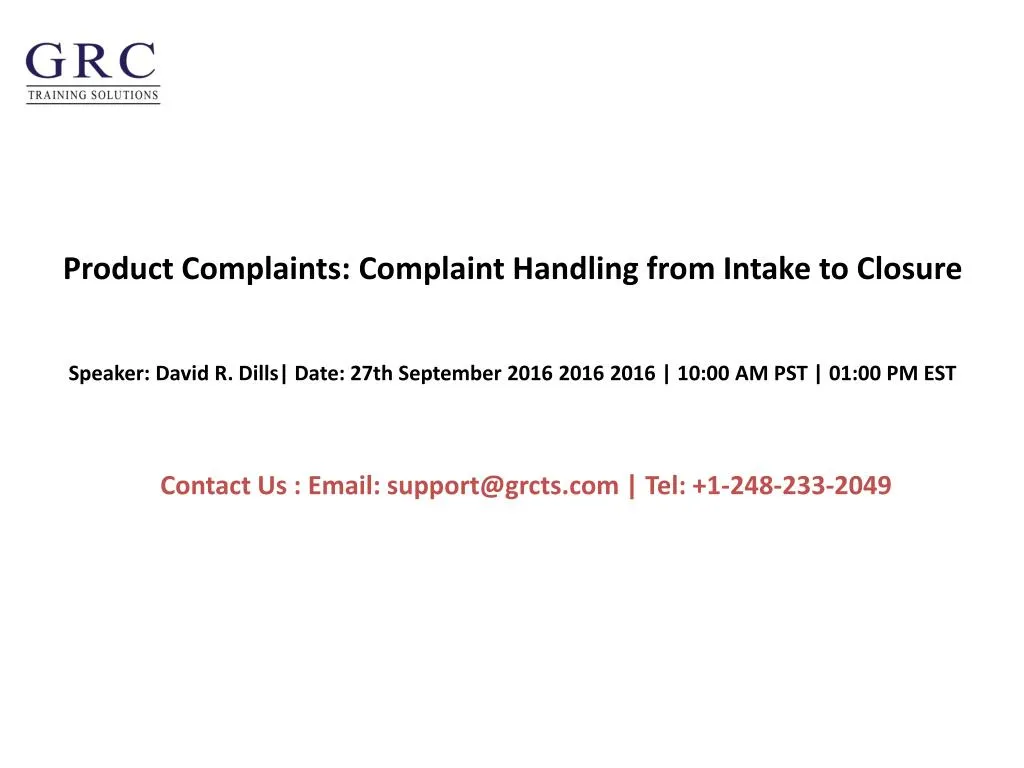 product complaints complaint handling from intake to closure
