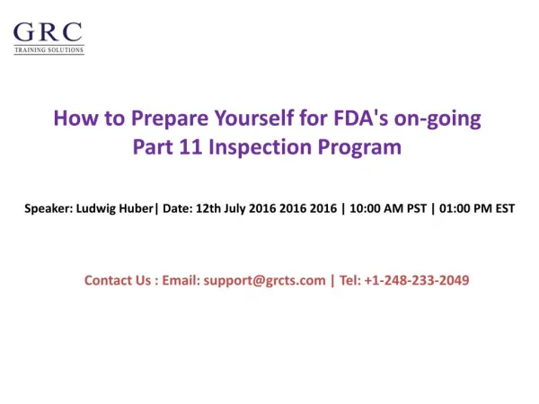 How to Prepare Yourself for FDA's on-going Part 11 Inspection Program