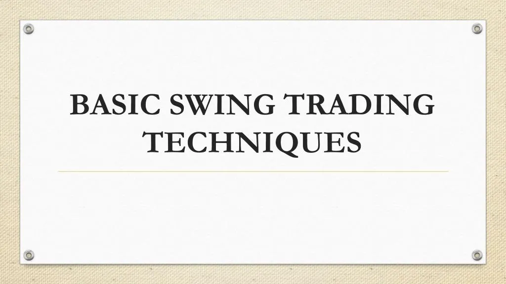 basic swing trading techniques