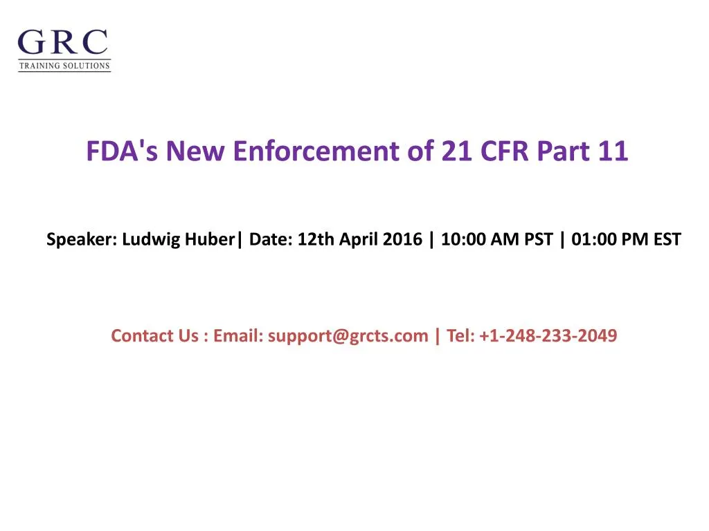 fda s new enforcement of 21 cfr part 11