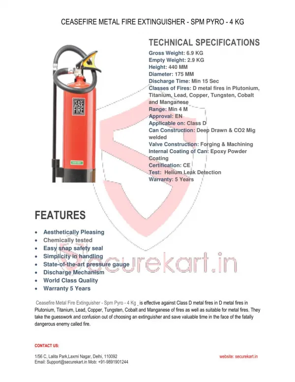 FEATURES OF CEASEFIRE METAL FIRE EXTINGUISHER - SPM PYRO - 4 KG