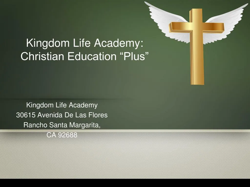 kingdom life academy christian education plus