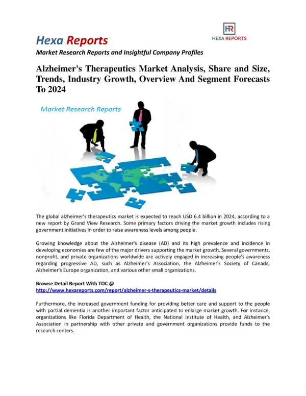 Alzheimer's Therapeutics Market Insights, Analysis And Segment Forecasts To 2024: Hexa Reports