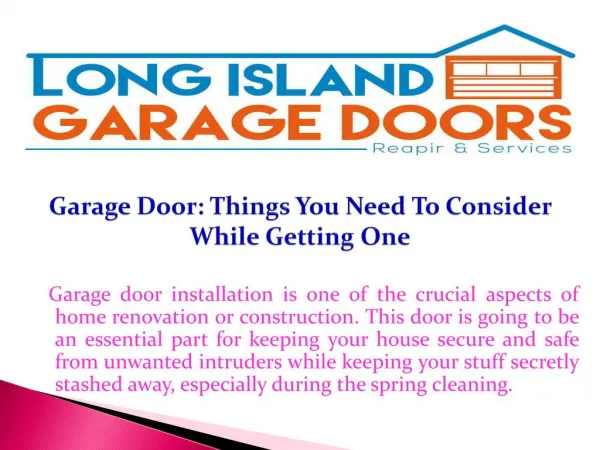 Garage Door: Things You Need To Consider While Getting One