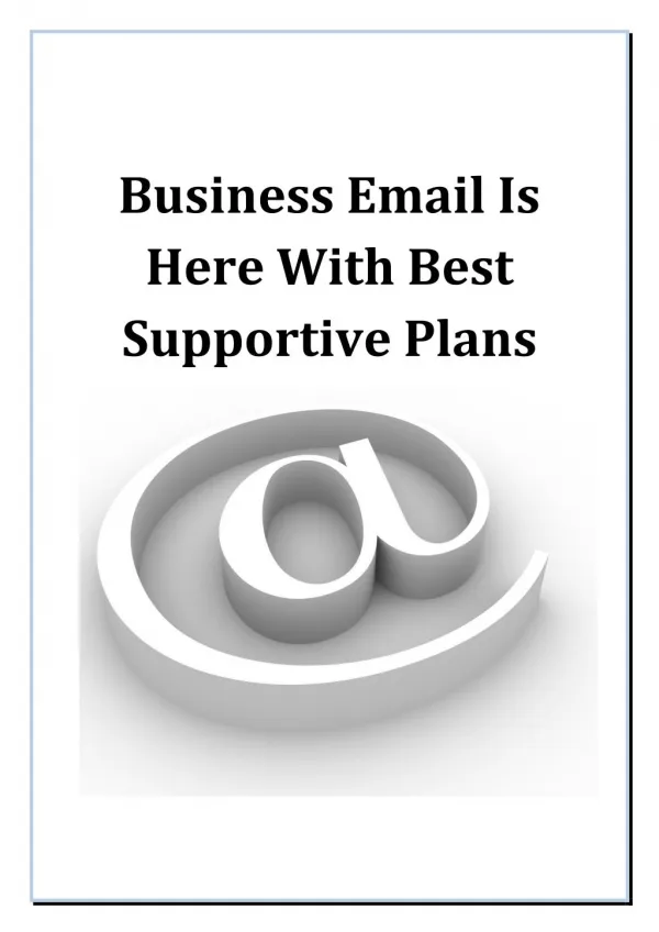 Business Email Is Here With Best Supportive Plans