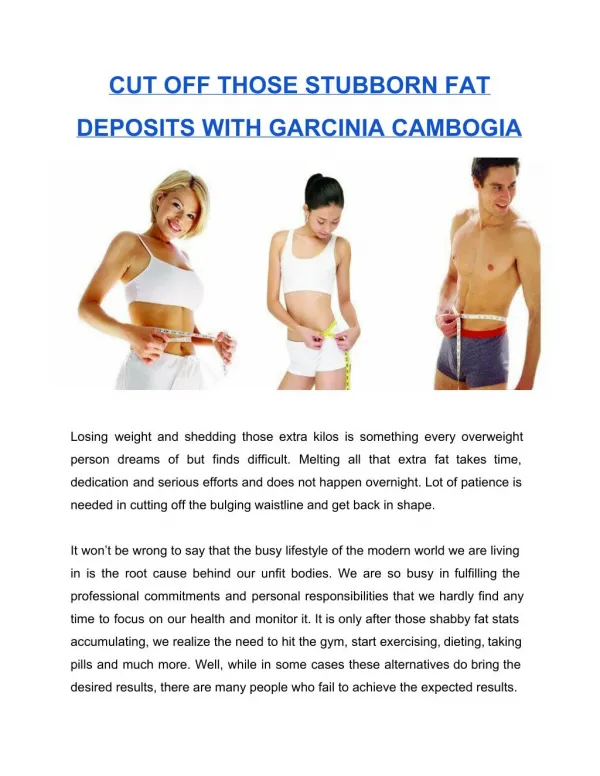 Cut off those stubborn fat deposits with Garcinia Cambogia.pdf