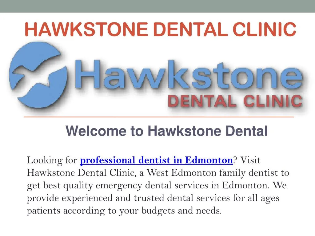 hawkstone dental clinic