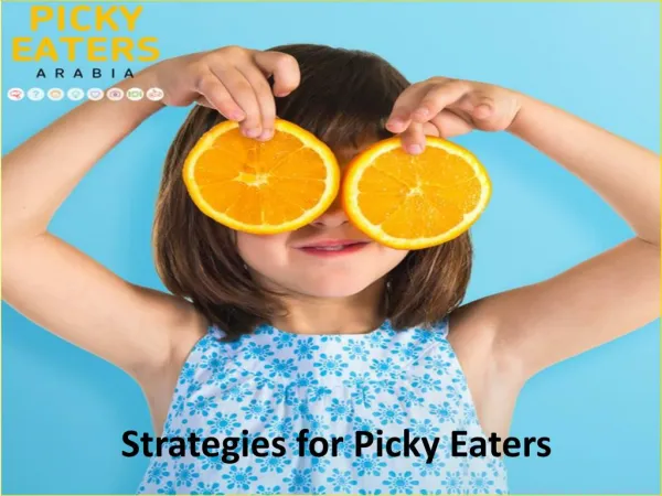 Strategies for Picky Eaters