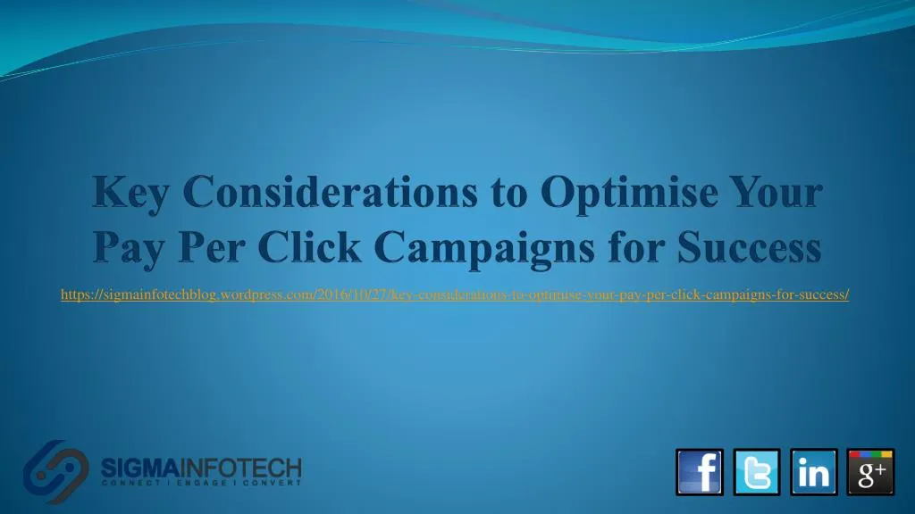 key considerations to optimise your pay per click campaigns for success