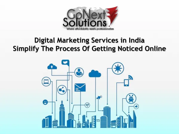 Digital Marketing Services in India - Simplify The Process Of Getting Noticed Online