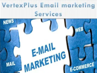 Email marketing solutions at VertexPlus - slide 1