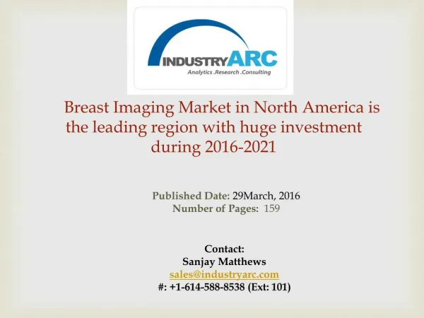 Breast Imaging Market: breast ultrasound machine to have high demand and sales by 2021 | IndustryARC