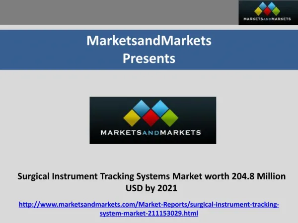 Surgical Instrument Tracking Systems Market worth 204.8 Million USD by 2021