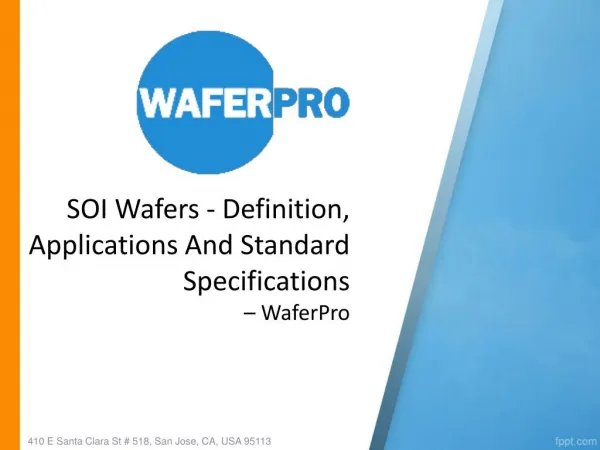 SOI Wafers - Definition, Applications And Standard Specifications