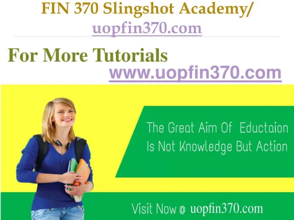 FIN 370 Slingshot Academy / uopfin370.com