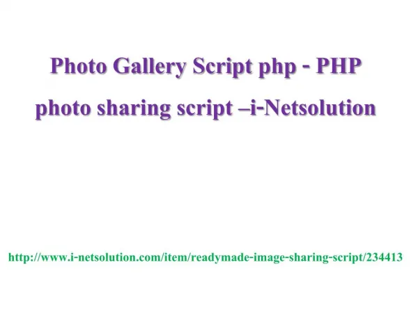 Photo Gallery Script php - PHP photo sharing script –i-Netsolution