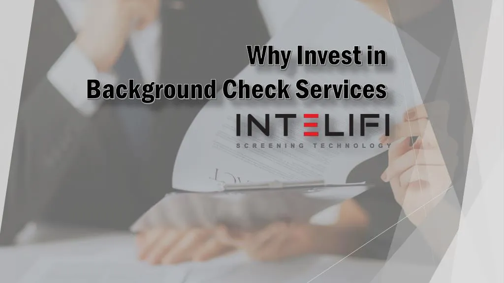 why invest in background check services