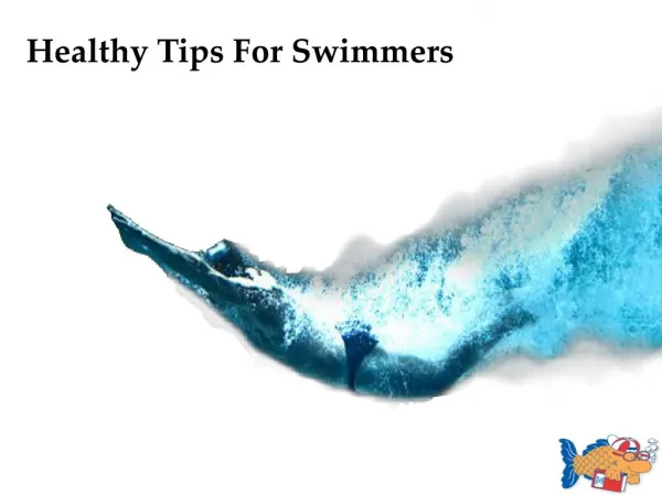 Healthy Advice For Swimmers To Improve Performance