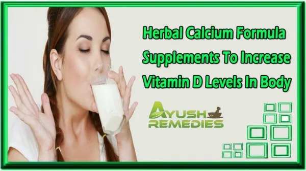 Herbal Calcium Formula Supplements To Increase Vitamin D Levels In Body