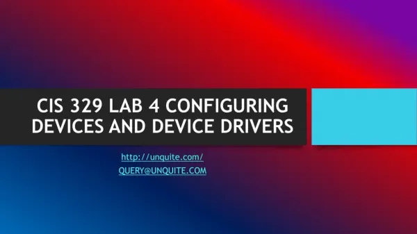 cis 329 lab 4 configuring devices and device drivers