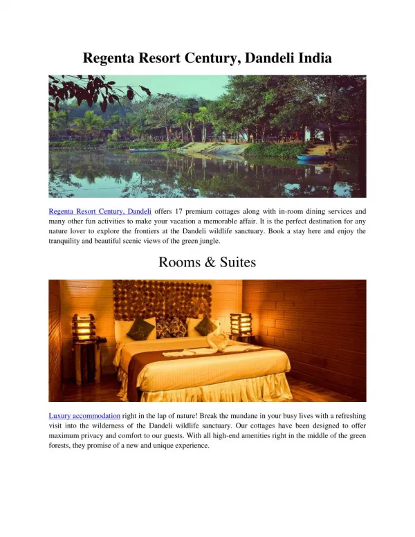 Regenta Resort Century, Dandeli India