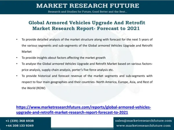 Armored Vehicles Upgrade And Retrofit Market Research Report- Forecast to 2021