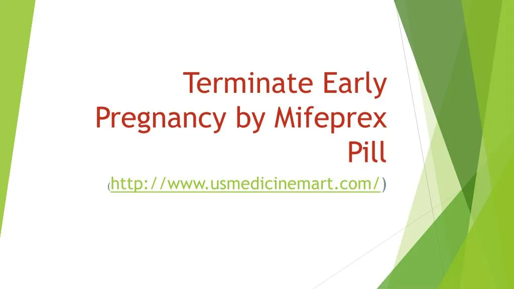 terminate early pregnancy by mifeprex pill