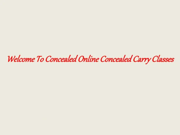 Concealedonline-Guidelines For Successful Concealed Carry
