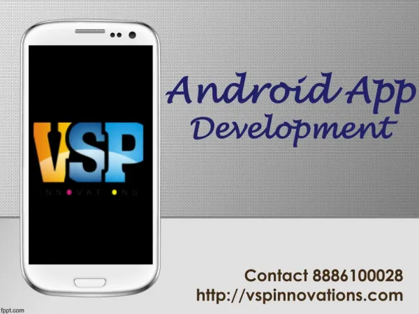 Android Application Development Services Vijayawada, Mobile App Development Vijayawada – VSP Innovations