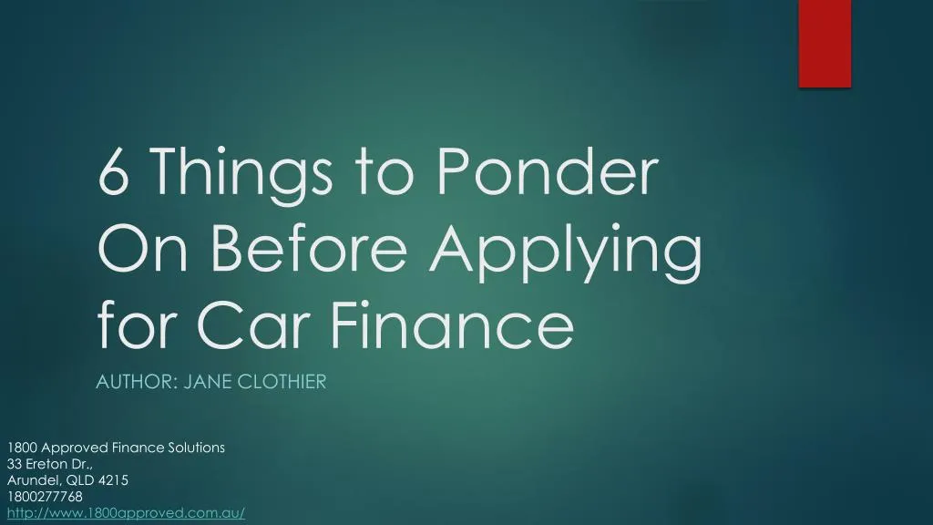 6 things to ponder on before applying for car finance