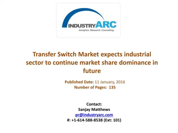 Transfer Switch Market boosted by hopes of 300 million Indians to gain electricity
