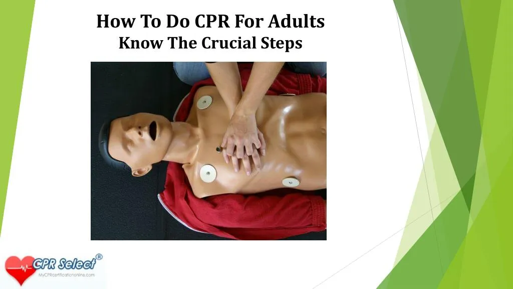 how to do cpr for adults know the crucial steps