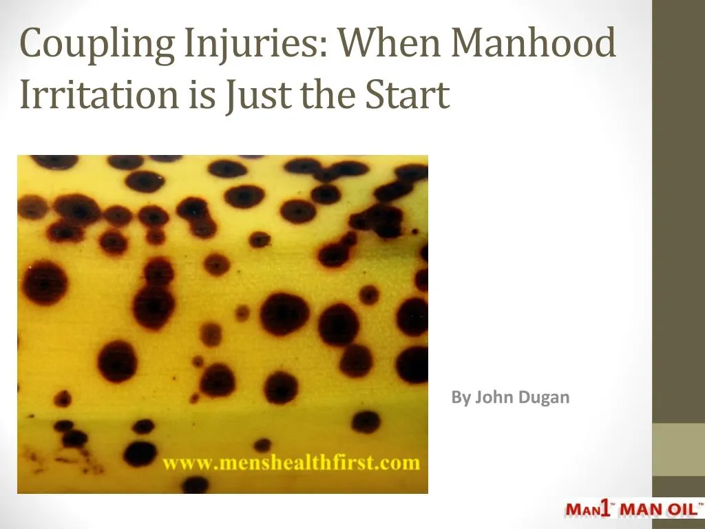 coupling injuries when manhood irritation is just the start