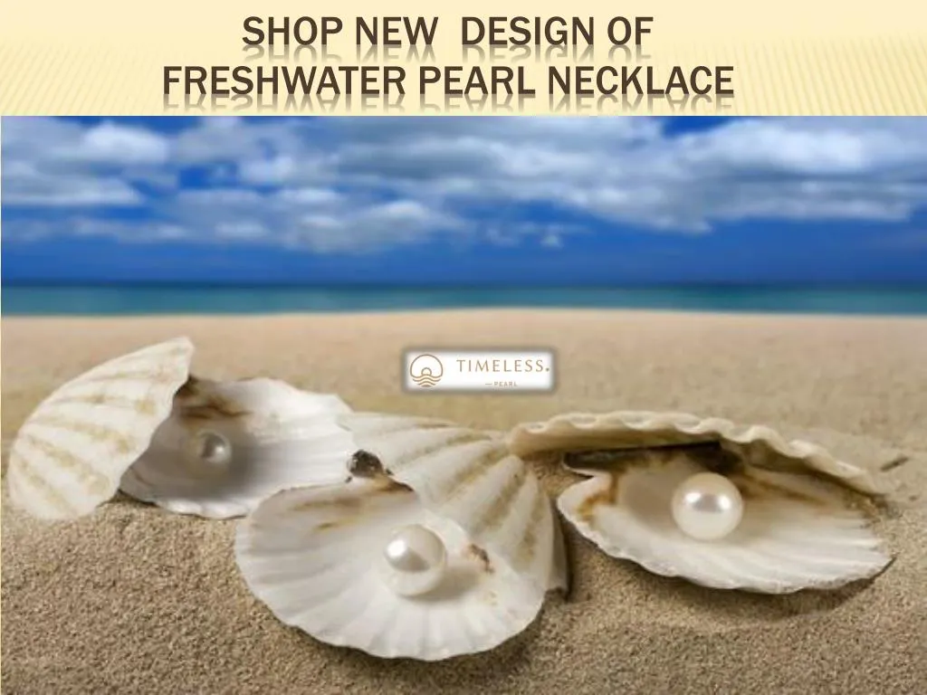 shop new design of freshwater pearl necklace