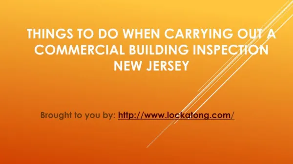 Things To Do When Carrying Out A Commercial Building Inspection New Je