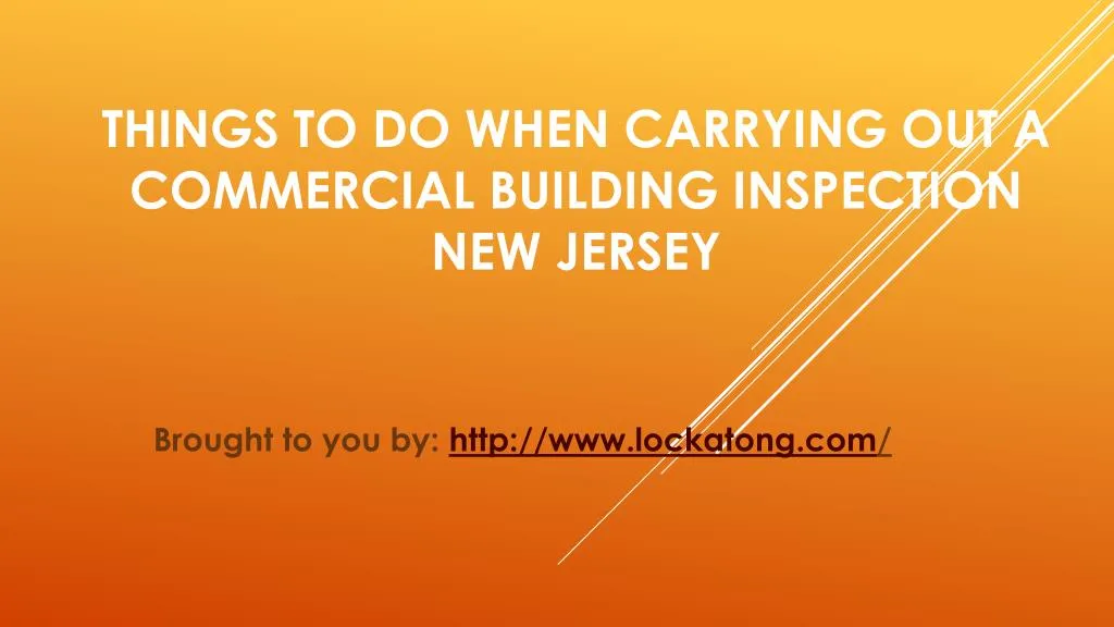things to do when carrying out a commercial building inspection new jersey