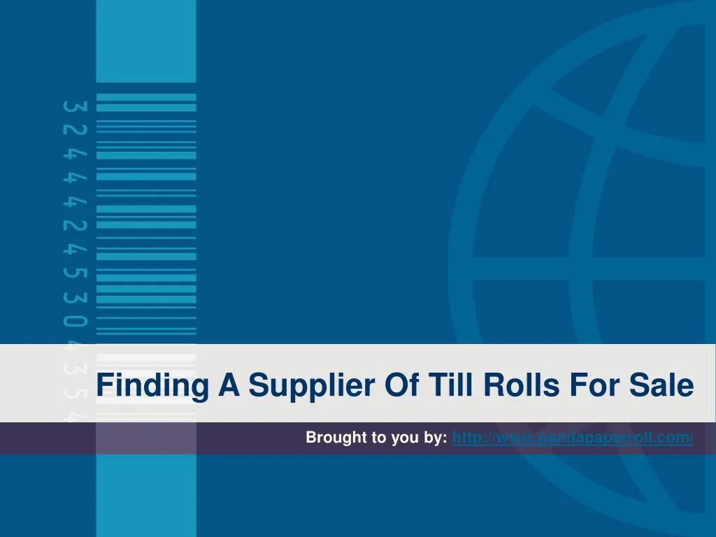 finding a supplier of till rolls for sale