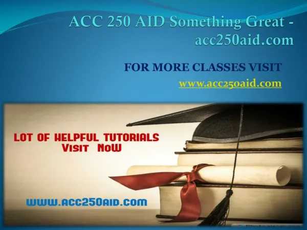 ACC 250 AID Something Great - acc250aid.com