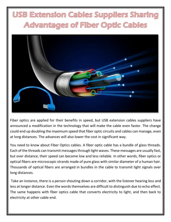 USB Extension Cables Suppliers Sharing Advantages of Fiber Optic Cables