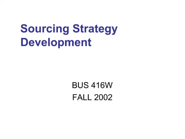 Sourcing Strategy Development
